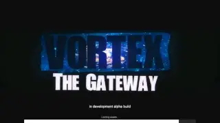 Vortex The Gateway Gameplay Part-1 [fekuChand Live Stream]