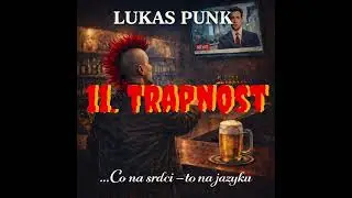 LukasPunk - Trapnost (nežijeme v sitcomu) #punkrock #český