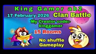 Angry Birds 2 clan battle today (17 February 2026) (15 Rooms) (5 Times bubbles used)(128 High Ratio)
