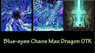 YGOPRO - Blue-Eyes Chaos MAX Dragon OTK