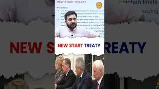Разъяснения по новому договору СНВ | Обновление российско-американской ядерной сделки 2025 года |...