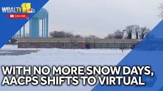 With no more snow days, AACPS shifts to virtual learning