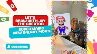 Let's Draw With Jay The Creator Super Mario Galaxy Movie #mario #drawing #creative #havefun