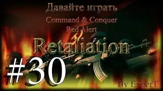 Lets Play Command & Conquer Red Alert - Retaliation ☭. # 30