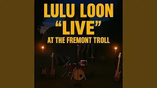 This is Lulu Loon (