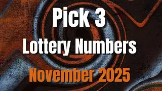 Ежемесячные предложения номеров лотереи Pick 3 за ноябрь 2025 г.