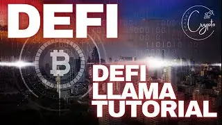 How to use Defi Llama - Identify Defi Applications with The Defi Llama Tool - Tutorial