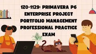 1Z0-1129 Primavera P6 Enterprise Project Portfolio Management Professional Practice Exam | Certivoza