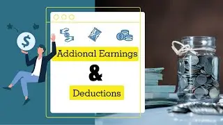 How to Add Additional Earnings & Deductions to the Pay Stubs?