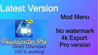 Power director Mod APK | No Watermark | For android | V 7.3.0