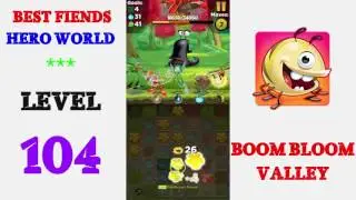 Best Fiends Hero Level 104 - Walkthrough