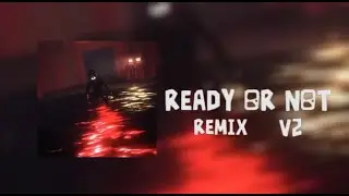 Roblox Doors OST VOL. 4 &rarr; Ready or Not「K.0701 Remix V2」
