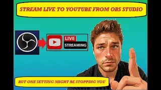 YouTube not letting you go live from OBS?  Here's how to fix it!