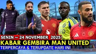 Alhamdulillah, Suasana Tim Makin Positif  🔴 Berita Manchester United 🔴  Senin 24 November 2025