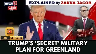 Trump Eyes Greenland Takeover As Secret Military Plans, NATO Risks And Rare Earths Collide | 4K
