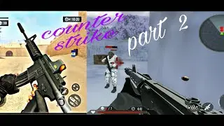 counter- strike 1.6 game play |  part-2 commando secret mission Android phone ||