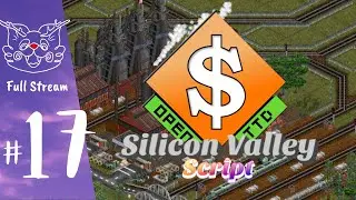 OpenTTD (Silicon Valley Script) #17 | Full Stream &middot; Twitch &middot; Dec 28, 2025 | S&RV#0468
