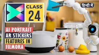 AI Portrait - AR Stickers in Filmora X  | Class 24 | Hindi/Urdu Tutorial