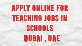 #Overcome How to apply online UAE school teaching jobs 2020