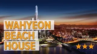 Wahyeon Beach House hotel review | Hotels in Geoje | Korean Hotels