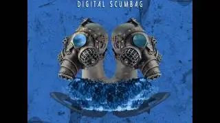Digital Scumbag - Reject (Original Mix)
