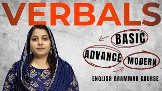 Verbals: Gerunds, Infinitives, and Participles in English Grammar | CSS | PMS