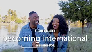 #BecomingBascombe: Becoming International (Relationship Vlog)