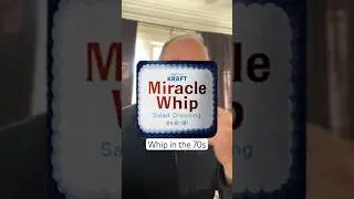 Заправка для салата Miracle Whip в журнале Sandwiches of History #sandwichesofhistory