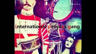 International Peoples Gang - Saffron (Coyote Low Spirits Dub)