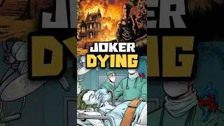 JOKER is DYING. #joker #dccomics #shorts