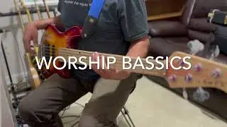 Worship Bassics 