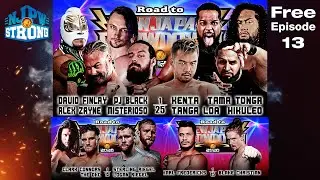 FREE FULL EPISODE! BULLET CLUB, Finlay, Fredericks in action | STRONG ep.13