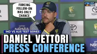Daniel Vettori Press Conference: Australia's Coach Disappointed After Failing to Enforce Follow-on