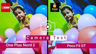 Oneplus Nord 2 vs Poco F3 GT | Camera Comparison |Camera Test | | InTech |