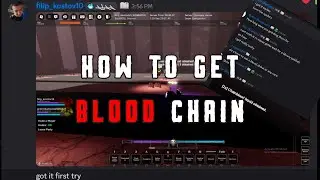 [ Тип души ] Как получить Bloodchain + Витрина