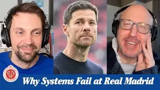 Why Xabi Alonso Failed at Madrid | Chelsea’s New Model Isn’t Working | Champions League Preview