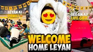 Welcome home gift to wife with Layan💪dosto ko dawat daa dee🎉🎊