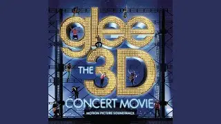 Don't Stop Believin' (Glee Cast Concert Version)