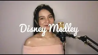 Disney Medley (Cover) || Mitzi Josh