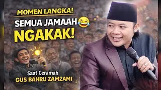 Momen Ceramah Gus Bahru Yang Menggelitik