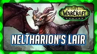 WOW Legion ► Neltharion's Lair Walkthrough as a Demon Hunter Tank - All Bosses + a bit of Story