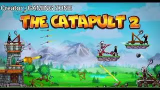 The Catapult 2 | Fighting theme