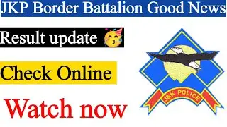 JK Police Border Battalion Result Good News | JK Police Result Out  #borderbattalion