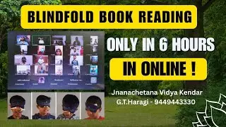 Blindfold Book Reading in 6 hours! its possible in jnanachetana Vidya kendra