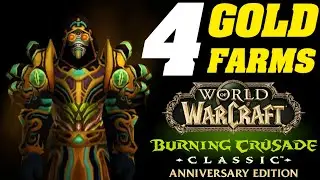 4 золотых фарма в предпатче TBC! WoW Anniversary Classic