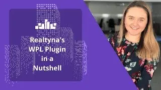 WPL in a Nutshell | Realtyna WordPress Plugin for Real Estate