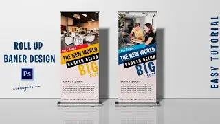 Create Simple Roll Up Banner (Standee) in Photoshop
