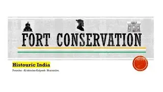 Forts in Maharashtra | Fort Conservation | दुर्गसंवर्धन | महाराष्ट्रातील संपुर्ण ३५० किल्ले |