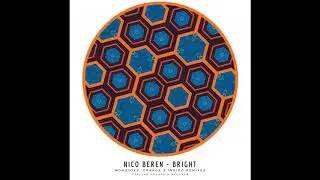 Nico Beren - Bright (Monojoke Remix)