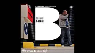 Bankos - K&eacute;rdezz-felelek (B-Oldal 2006)